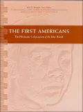 First Americans - the Pleistocene Colonization of the New World