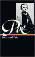 Edgar Allan Poe: Poetry and Tales (Library of America)