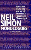 Neil Simon Monologues: Speeches from the Works of America's Foremost Playwright