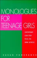 Monologues for Teenage Girls