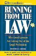 Running from the Law