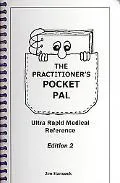 Practitioner's Pocket Pal Ultra Rapid Medical Reference