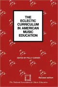 Eclectic Curriculum In American Music Education (Rev)