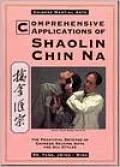 Comprehensive Applications of Shaolin Chin NA