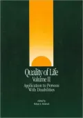 Quality of Life, Volume II: Application to Persons with Disabilities