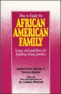 How to Equip the African American Family