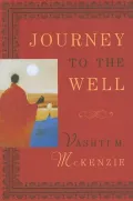 Journey to the Well