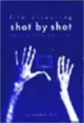 Film Directing Shot by Shot