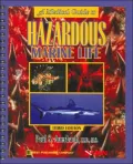 A Medical Guide to Hazardous Marine Life