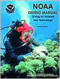 NOAA Diving Manual Diving for Science and Technology