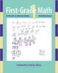 First-Grade Math: A Month-to-Month Guide