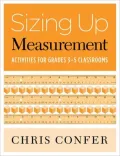 Sizing up Measurement: Activities for Grades 3-5 Classrooms