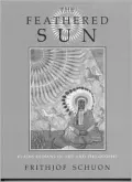 Feathered Sun Plains Indians in Art and Philosophy