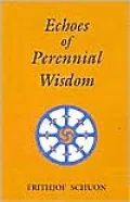 Echoes of Perennial Wisdom