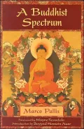 Buddhist Spectrum Perennial Philosophy): Contributions to Buddhist-Christian Dialogue