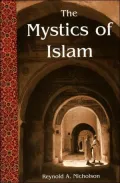Mystics of Islam (Library of Perennial Philosophy: Spiritual Classics Series)