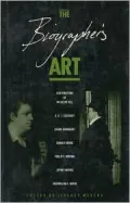 The Biographer's Art