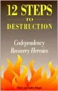 12 Steps to Destruction