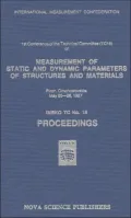 Measurement of Static and Dynamic Parameters of Structures and Materials