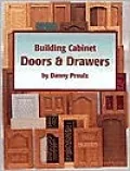 Building Cabinet Doors and Drawers