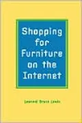 Shopping for Furniture on the Internet: What You Must Know Before You Buy