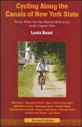 Cycling along the Canals of New York State: Scenic Rides on the Historic Waterways of the Empire State