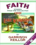 Faith (More News from Lake Wobegon)