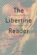 The Libertine Reader: Eroticism and Enlightenment in Eighteenth-Century France