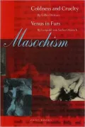 Masochism: Coldness and Cruelty and Venus in Furs