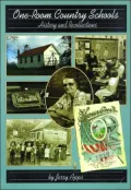One-Room Country Schools: History and Recollections from Wisconsin