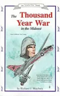 The Thousand Year War: How It Affects You Today in the Mideast