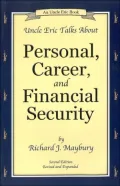 Uncle Eric Talks About Personal, Career, and Financial Security