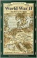 World War II (Uncle Eric Book Series) Part Two, The Rest of the Story and How It Affects You Today, 1930 to September 11, 2001