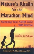 Nature's Ritalin for the Marathon Mind: Nurturing Your ADHD Child with Exercise