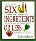 Six Ingredients or Less (Revised)