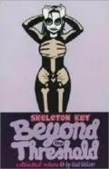 Skeleton Key, Volume 1: Beyond the Threshold