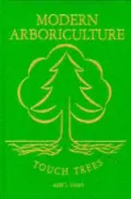 Modern Arboriculture