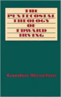 The Pentecostal Theology of Edward Irving