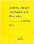 Learning Through Supervision and Mentorship to Support the Development of Infants, Toddlers and Their Families: A Sourcebook