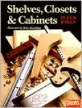 Shelves, Closets & Cabinets