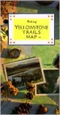 Hiking Yellowstone Trails Map