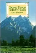 Grand Teton Short Hikes