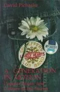 Generation in Motion Popular Music and Cultures in the Sixties