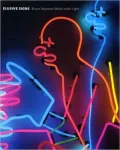Elusive Signs: Bruce Nauman Works with Light