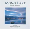 Mono Lake: Mirror Of Imagination