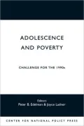Adolescence and Poverty: Challenge for the 1990s by Peter Edelman — book cover