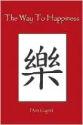 Way to Happiness: A Theory of Religion