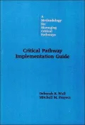 Critical Pathway Implementation Guide