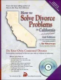 How To Solve Divorce Problems In California: In Or Out Of Court  For the divorce that is not going smoothly, a guide for petitioners and respondents