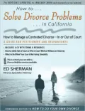 How to Solve Divorce Problems in California: How to Manage a Contested Divorce - In or Out of Court